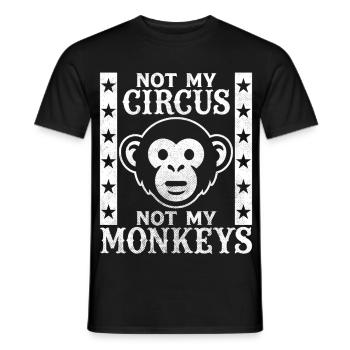 Nicht mein Zirkus, nicht meine Affen - Männer T-Shirt - Schwarz - Vorne - AI Model Male 178 light (178cm)