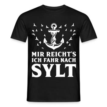 Insel Sylt MIR REICHT'S ICH FAHR NACH SYLT Lustig - Männer T-Shirt - Schwarz - Vorne - AI Model Male 178 light (178cm)