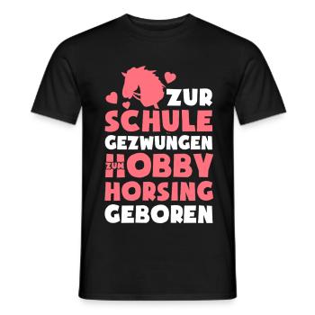 Zur Schule gezwungen zum Hobby Horsing geboren - Männer T-Shirt - Schwarz - Vorne - AI Model Male 178 light (178cm)