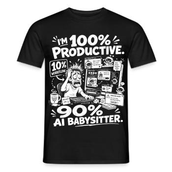 KI Babysitter Produktiv Chaos - Männer T-Shirt - Schwarz - Vorne - AI Model Male 178 light (178cm)