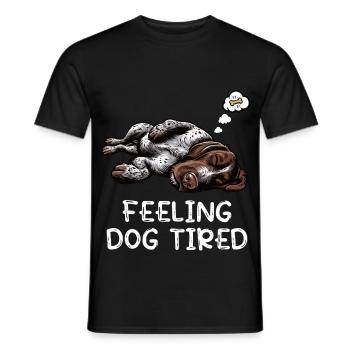 Feeling Dog Tired Deutsch Drahthaar drahthaar hund - Männer T-Shirt - Schwarz - Vorne - AI Model Male 178 light (178cm)