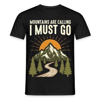 Mountains are calling, I have to go - Men's T-Shirt - black - Front - AI Model Male 178 light (178cm)