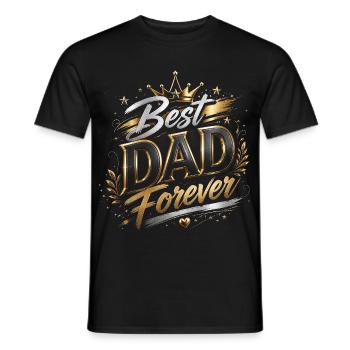 Best Forever Dad - Father's Day - Men's T-Shirt - black - Front - AI Model Male 178 light (178cm)