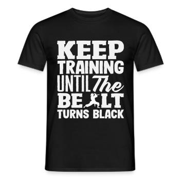 Train until the belt turns black Karate - Men's T-Shirt - black - Front - AI Model Male 178 light (178cm)