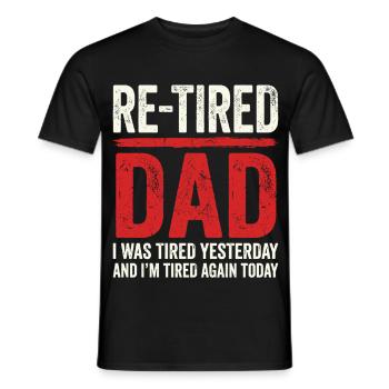 Zurückgetretener lustiger Sarkastischer Pensionierter Vater - Männer T-Shirt - Schwarz - Vorne - AI Model Male 178 light (178cm)