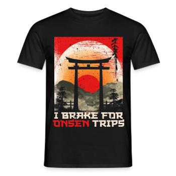 Onsen Thermalbad Bad I Brake For Onsen Trips - Männer T-Shirt - Schwarz - Vorne - AI Model Male 178 light (178cm)