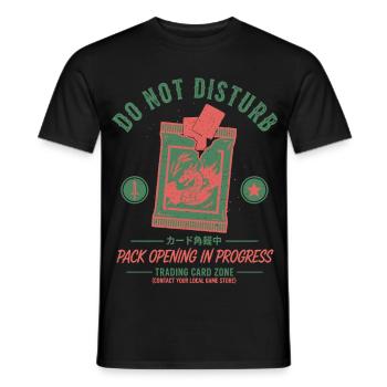 Do Not Disturb Pack Opening In Progress Trading - Men's T-Shirt - black - Front - AI Model Male 178 light (178cm)