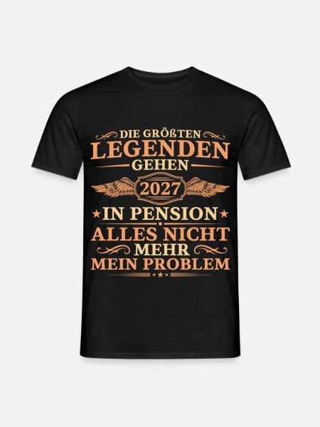 Pensionär Größte Legenden gehen 2027 in Pension - Männer T-Shirt - Schwarz