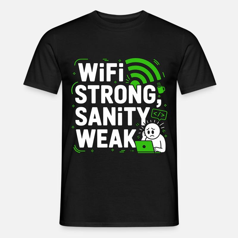 Remote Developer WiFi Strong Software Engineering - Männer T-Shirt - Schwarz