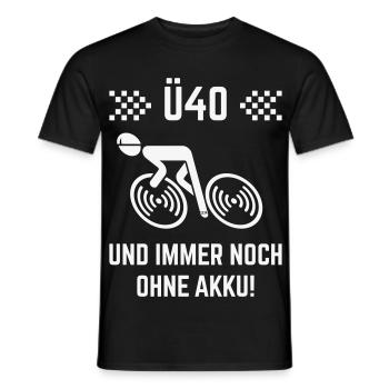 Ü40 Und Immer Noch Ohne Akku! (Fahrrad Rennrad W) - Männer T-Shirt - Schwarz - Vorne - AI Model Male 178 light (178cm)
