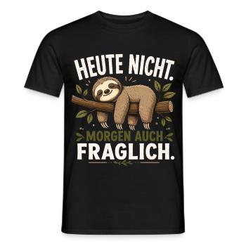 Faultier Heute Nicht Morgen Fraglich Shirt - Männer T-Shirt - Schwarz - Vorne - AI Model Male 178 light (178cm)