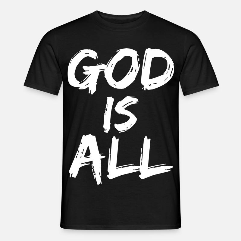 god is all - Männer T-Shirt - Schwarz