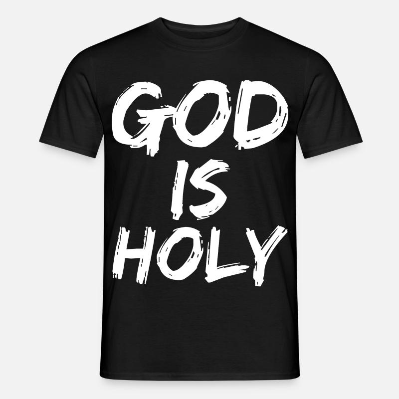Dieu est saint - T-shirt homme - noir