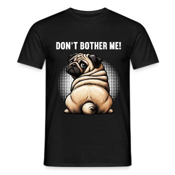 Ne me dérange pas Carlin, carlin, Carlin, propriétaire, Porte-carlin. - T-shirt homme - noir - Devant - AI Model Male 178 light (178cm)