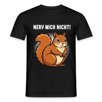 Nerv Mich Nicht Eichhörnchen Eichhorn Nagetier - Männer T-Shirt - Schwarz - Vorne - AI Model Male 178 light (178cm)