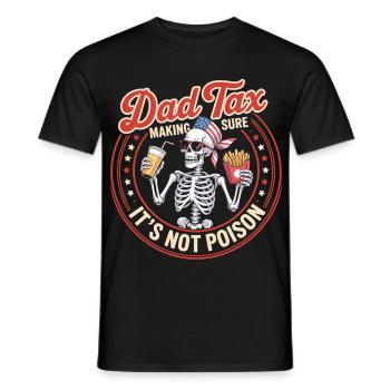 Dad Tax Skeleton Party - Men's T-Shirt - black - Front - AI Model Male 178 light (178cm)
