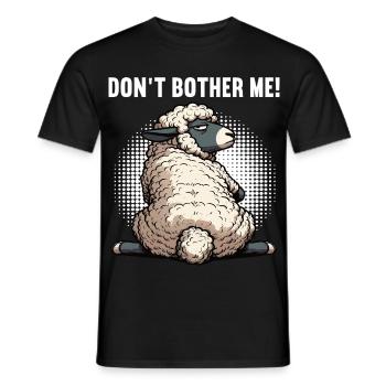 Don't Bother Me Sheep Sheep Shepherd Sheep Holder - Men's T-Shirt - black - Front - AI Model Male 178 light (178cm)