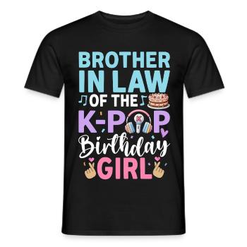 Brother-in-Law of The K-Pop Birthday Girl - Men's T-Shirt - black - Front - AI Model Male 178 light (178cm)