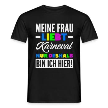 Meine Frau Liebt Karneval Deshalb Bin Ich Hier - Männer T-Shirt - Schwarz - Vorne - AI Model Male 178 light (178cm)