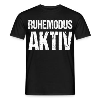 Ruhemodus aktiv Lustiger Spruch - Männer T-Shirt - Schwarz - Vorne - AI Model Male 178 light (178cm)