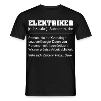 Elektriker Definition Lustiges Spruch Design - Männer T-Shirt - Schwarz - Vorne - AI Model Male 178 light (178cm)
