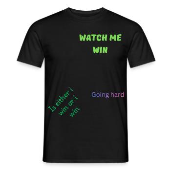 Watch Me Win - Citation motivante - T-shirt homme - noir - Devant - AI Model Male 178 light (178cm)