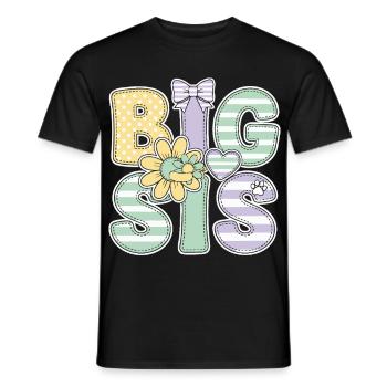 Geschlechterenthüllung Big Sis Babyparty Big Sister - Männer T-Shirt - Schwarz - Vorne - AI Model Male 178 light (178cm)