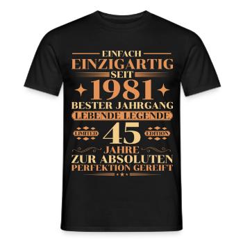 Einzigartig seit 1981 – Legende 45. Geburtstag - Männer T-Shirt - Schwarz - Vorne - AI Model Male 178 light (178cm)