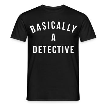 Grundsätzlich Detektiv Wortwitz - Männer T-Shirt - Schwarz - Vorne - AI Model Male 178 light (178cm)