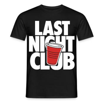 Last Night Club Party Cup Design - Men's T-Shirt - black - Front - AI Model Male 178 light (178cm)