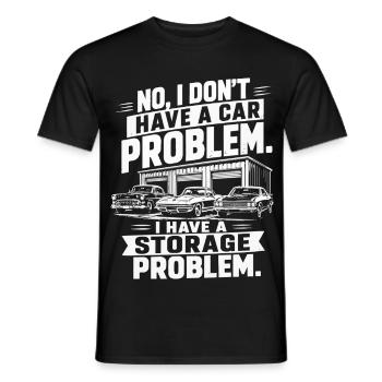 Not a Car Problem | Retro Garage Humor - Men's T-Shirt - black - Front - AI Model Male 178 light (178cm)