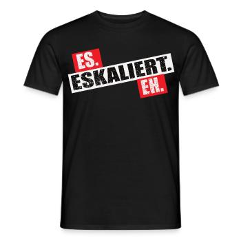 Es Eskaliert Eh - Männer T-Shirt - Schwarz - Vorne - AI Model Male 178 light (178cm)