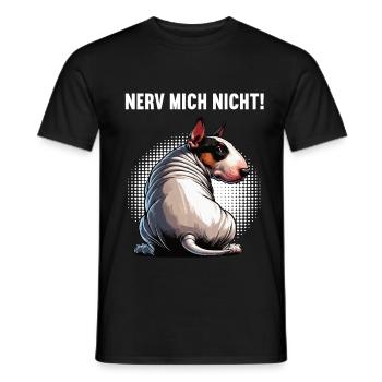 Nerv Mich Nicht Miniatur Bullterrier Bully Bullys - Männer T-Shirt - Schwarz - Vorne - AI Model Male 178 light (178cm)