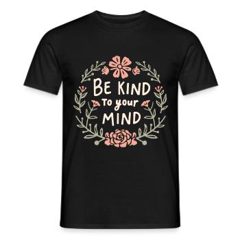 Sois bienveillant avec ton esprit - T-shirt homme - noir - Devant - AI Model Male 178 light (178cm)