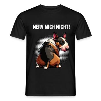 Nerv Mich Nicht Miniatur Bullterrier Bully Bullys - Männer T-Shirt - Schwarz - Vorne - AI Model Male 178 light (178cm)