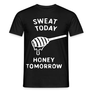 Schwitz Heute Honig Morgen - Männer T-Shirt - Schwarz - Vorne - AI Model Male 178 light (178cm)
