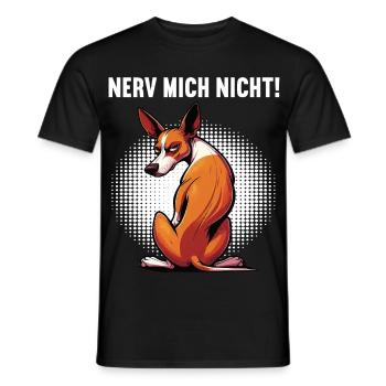 Nerv Mich Nicht Podenco Podencos Podencoliebhaber  - Männer T-Shirt - Schwarz - Vorne - AI Model Male 178 light (178cm)