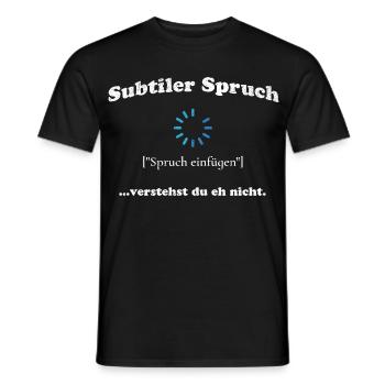 Subtiler Spruch Nerd Humor Design - Männer T-Shirt - Schwarz - Vorne - AI Model Male 178 light (178cm)