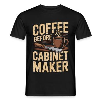 Cabinet Maker Coffee Cabinet Expert Coffee Lover - Männer T-Shirt - Schwarz - Vorne - AI Model Male 178 light (178cm)