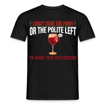 Pinot vs gauche polie : plus de discussions - T-shirt homme - noir - Devant - AI Model Male 178 light (178cm)