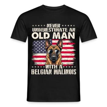 Alter belgischer Malinois unterschätzt niemals - Männer T-Shirt - Schwarz - Vorne - AI Model Male 178 light (178cm)