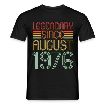 Legendary since August 1976, Geburtstag - Männer T-Shirt - Schwarz - Vorne - AI Model Male 178 light (178cm)