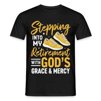 Stepping Into My Retirement With God's Grace - Männer T-Shirt - Schwarz - Vorne - AI Model Male 178 light (178cm)