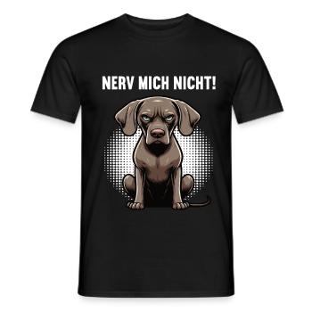Nerv Mich Nicht Weimaraner Weimaranerbesitzer  - Männer T-Shirt - Schwarz - Vorne - AI Model Male 178 light (178cm)