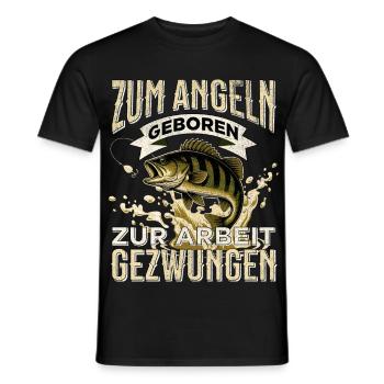 Zum Angeln geboren zur Arbeit gezwungen Angler - Männer T-Shirt - Schwarz - Vorne - AI Model Male 178 light (178cm)