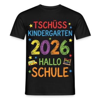 Einschulung 2026 Tschüss Kindergarten Hallo Schule - Männer T-Shirt - Schwarz - Vorne - AI Model Male 178 light (178cm)