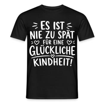 ES IST NIE ZU SPÄT FÜR EINE GLÜCKLICHE KINDHEIT! - Männer T-Shirt - Schwarz - Vorne - AI Model Male 178 light (178cm)