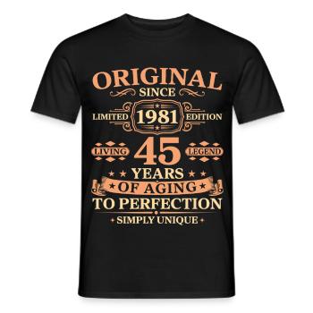 Original since 1981 Birthday 45 Years - Männer T-Shirt - Schwarz - Vorne - AI Model Male 178 light (178cm)