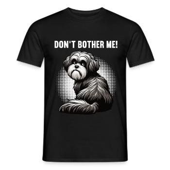 Don't Bother Me Havanese Havanese Owners - Men's T-Shirt - black - Front - AI Model Male 178 light (178cm)