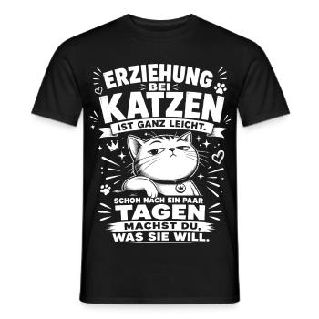 Erziehung bei Katzen ist ganz leicht - Männer T-Shirt - Schwarz - Vorne - AI Model Male 178 light (178cm)